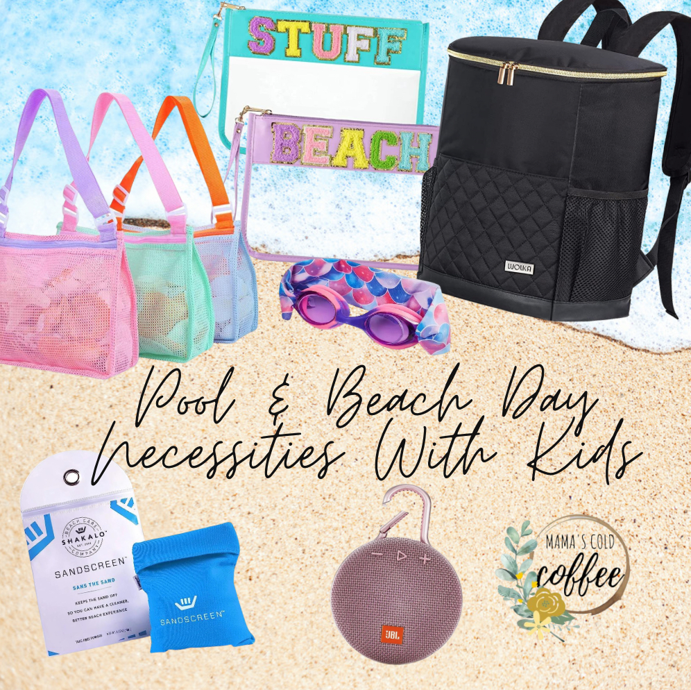 Pool & Beach Day Necessities With Kids